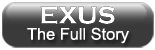Exus: The Full Story